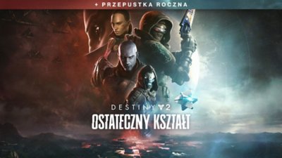 Destiny 2: Ostateczny Kształt – edycja z przepustką roczną