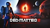 Red Matter 2 – Key-Art