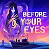 Before Your Eyes – Key-Art