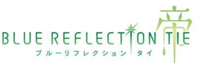 BLUE REFLECTION TIE/帝