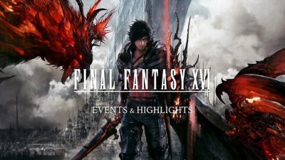 FINAL FANTASY XVI Events & Highlights | PlayStation (Malaysia and