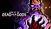Curse of the Dead Gods - Launch Trailer | PS4