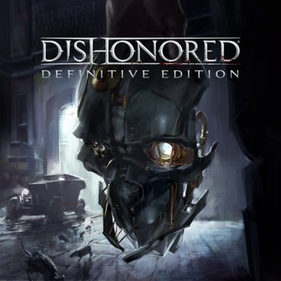 Dishonored® Definitive Edition