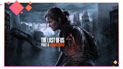 『The Last of Us Part II Remastered』画像