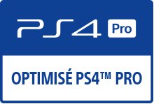 Optimisé pour la PS4 Pro