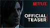 Trailer serie Netflix