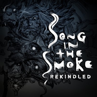 Song in the Smoke : Rekindled εικαστικό προώθησης
