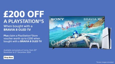 PlayStation 5 and BRAVIA consoles are displayed side by side, with text about a £200 off promotion