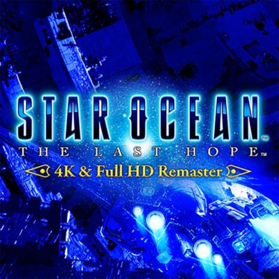 Star Ocean: The Last Hope - 4K & FHD Remaster
