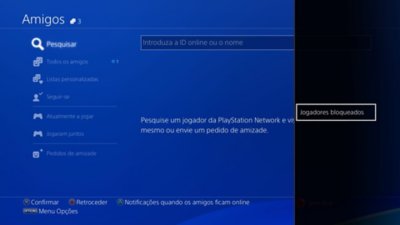 Interface de utilizador da PS4 a mostrar como encontrar jogadores bloqueados.