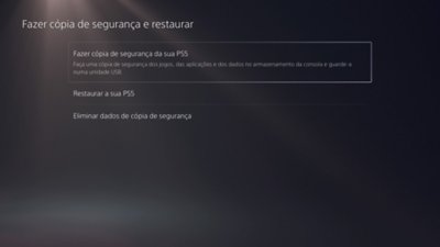 Ecrã Fazer cópia de segurança e restaurar da PS5 com a opção Fazer cópia de segurança da sua PS5 realçada.