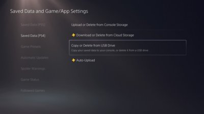 מסך Saved Data and Game/App Settings (נתונים שנשמרו והגדרות משחקים/יישומים) ב-PS5, כאשר הפריט Saved Data (PS4)‎ (נתונים שנשמרו [PS4]) מסומן בצד השמאלי של המסך והפריט Copy or Delete from USB Drive (העתקה או מחיקה מכונן USB) מסומן בצד הימני של המסך.