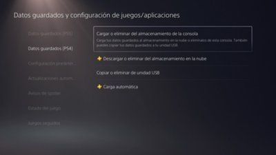 Pantalla Datos guardados y configuración de juegos/aplicaciones de PS5 con la opción “Datos guardados (PS4)” seleccionada en el lado izquierdo de la pantalla y la opción “Cargar o eliminar del almacenamiento de la consola” resaltada en el lado derecho de la pantalla.