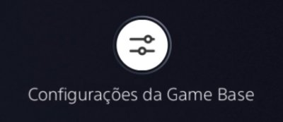 Botão de Configurações do Game Base do PS5.