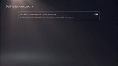 Tela de Configurações de compra com a opção Exigir senha ao finalizar a compra do PS5