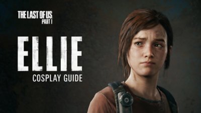 Guia de cosplay The Last of Us Part I – Ellie