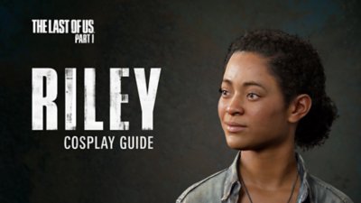 Guida al cosplay di Riley di The Last of Us Parte I