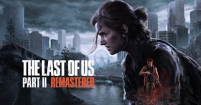 ภาพหน้าปก The Last of Us Part II Remastered