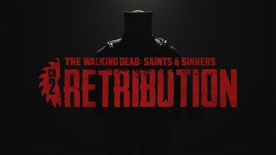 The Walking Dead: Saints & Sinners - Chapter 2: Retribution key art